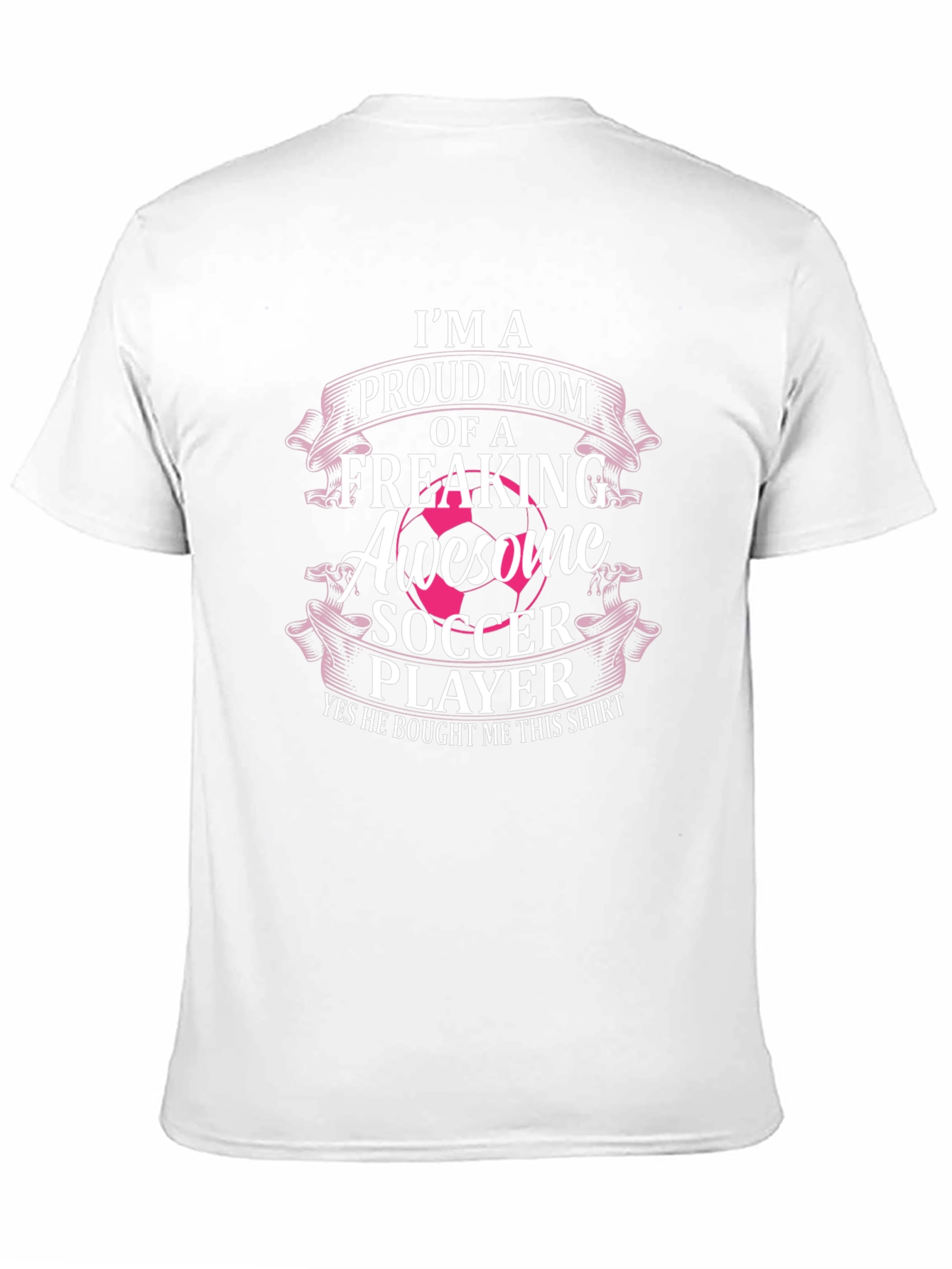 Proud Mom of an Awesome Soccer Player Graphic Tee