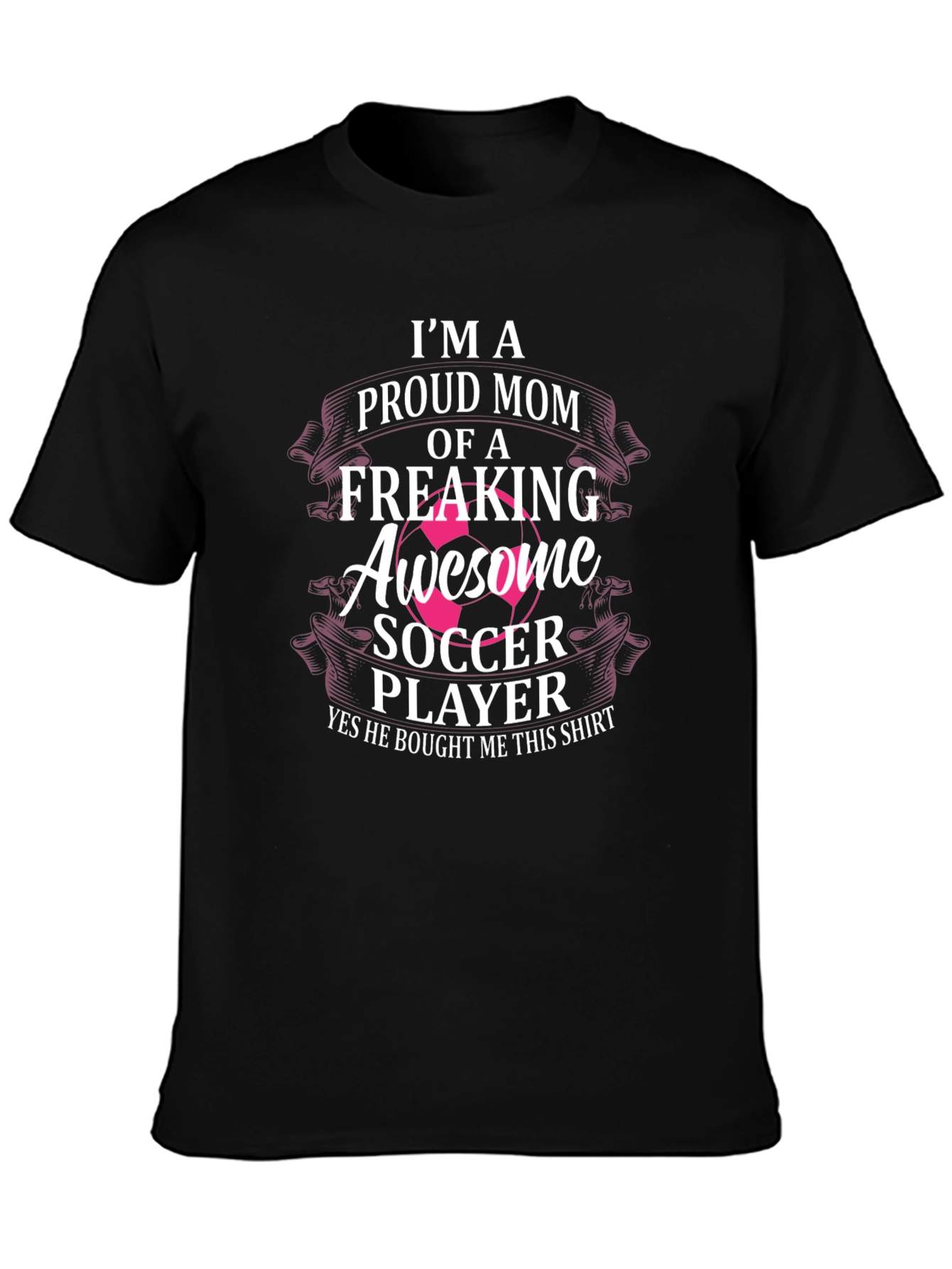 Proud Mom of an Awesome Soccer Player Graphic Tee