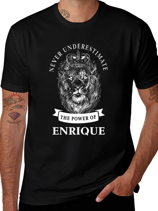 Enrique Lion Power T-Shirt - Never Underestimate