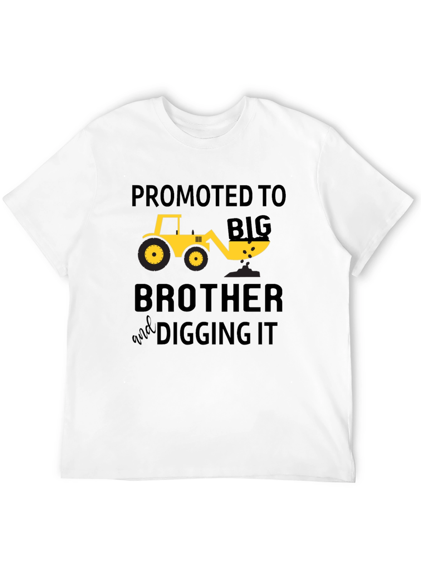 Promoted to Big Brother Digger T-Shirt