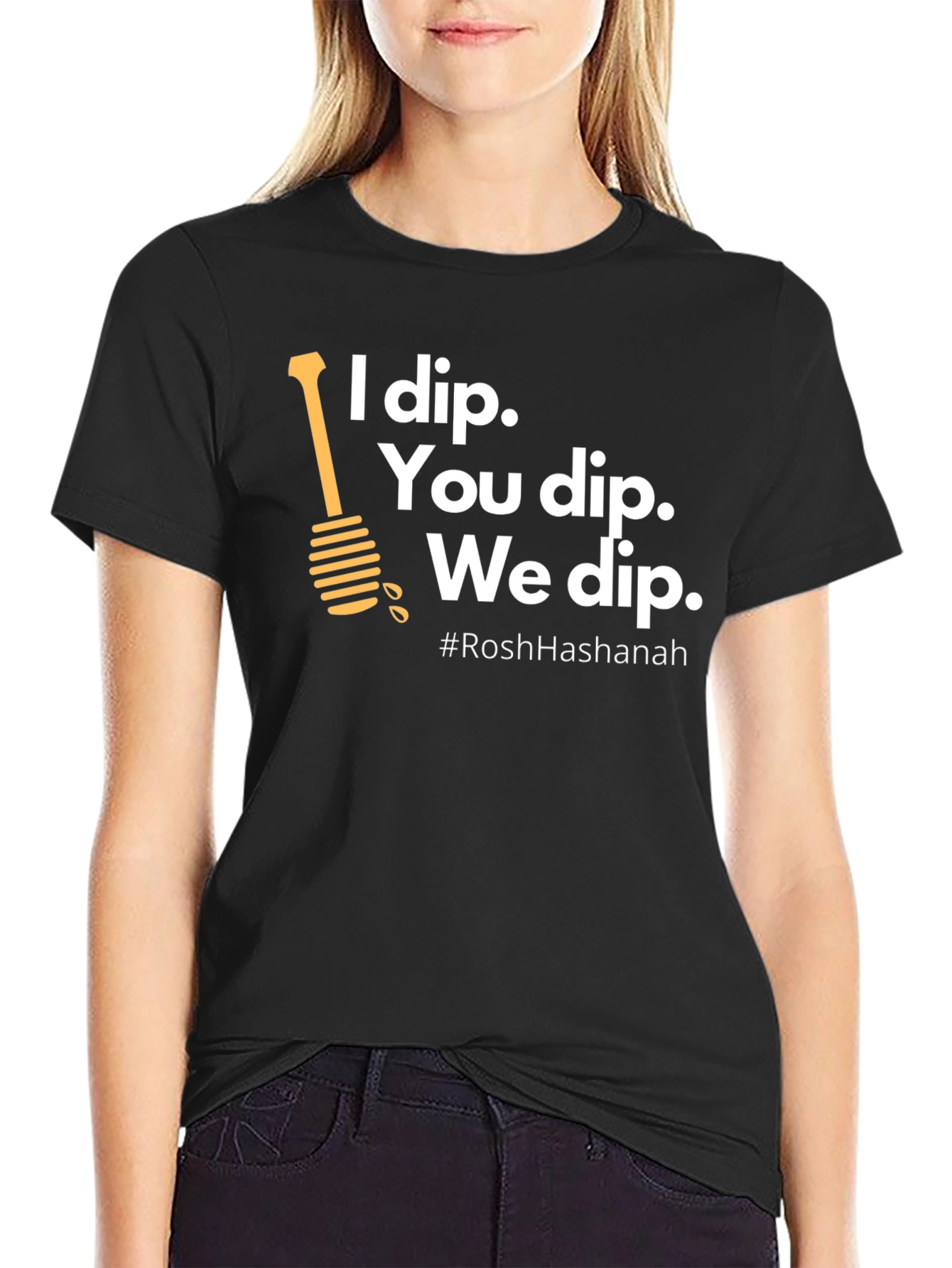 Rosh Hashanah I Dip T-Shirt - Holiday Celebration Tee