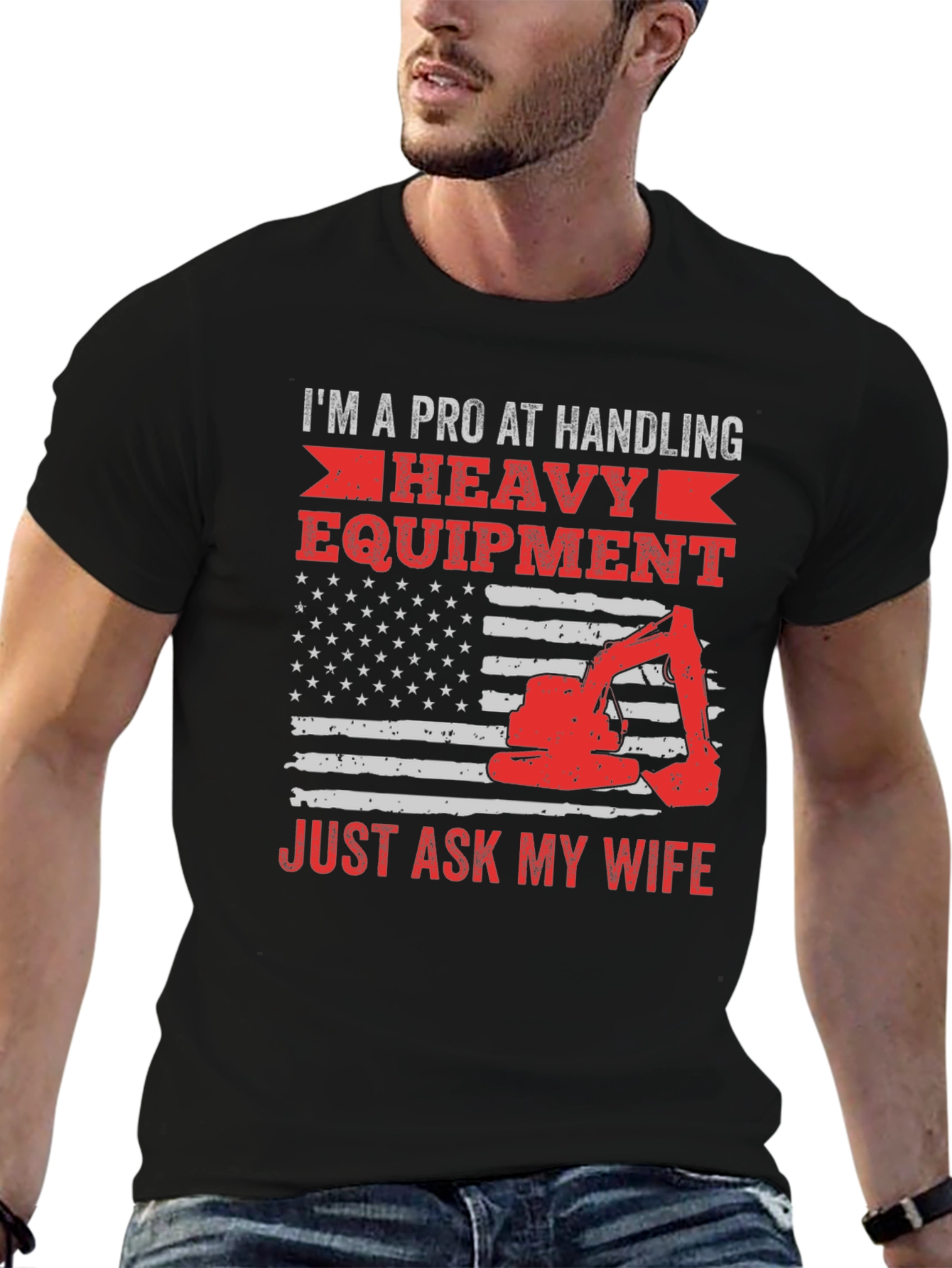 Pro at Handling Heavy Equipment T-Shirt