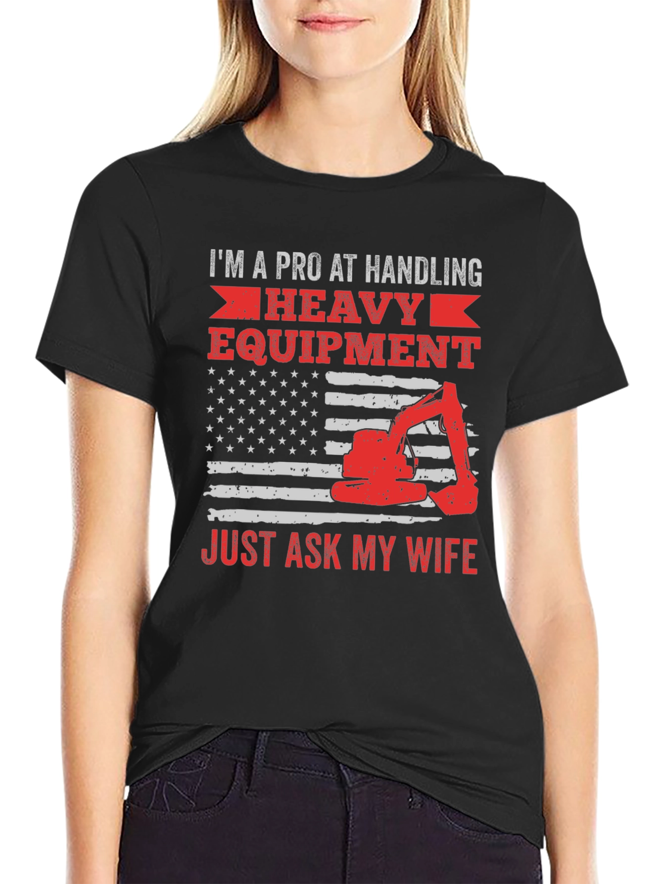 Pro at Handling Heavy Equipment T-Shirt