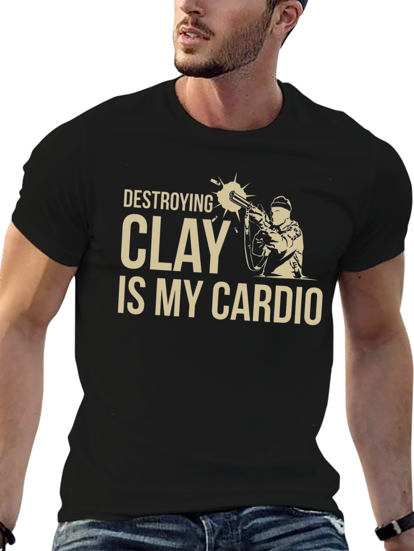 Destroying Clay is My Cardio T-Shirt