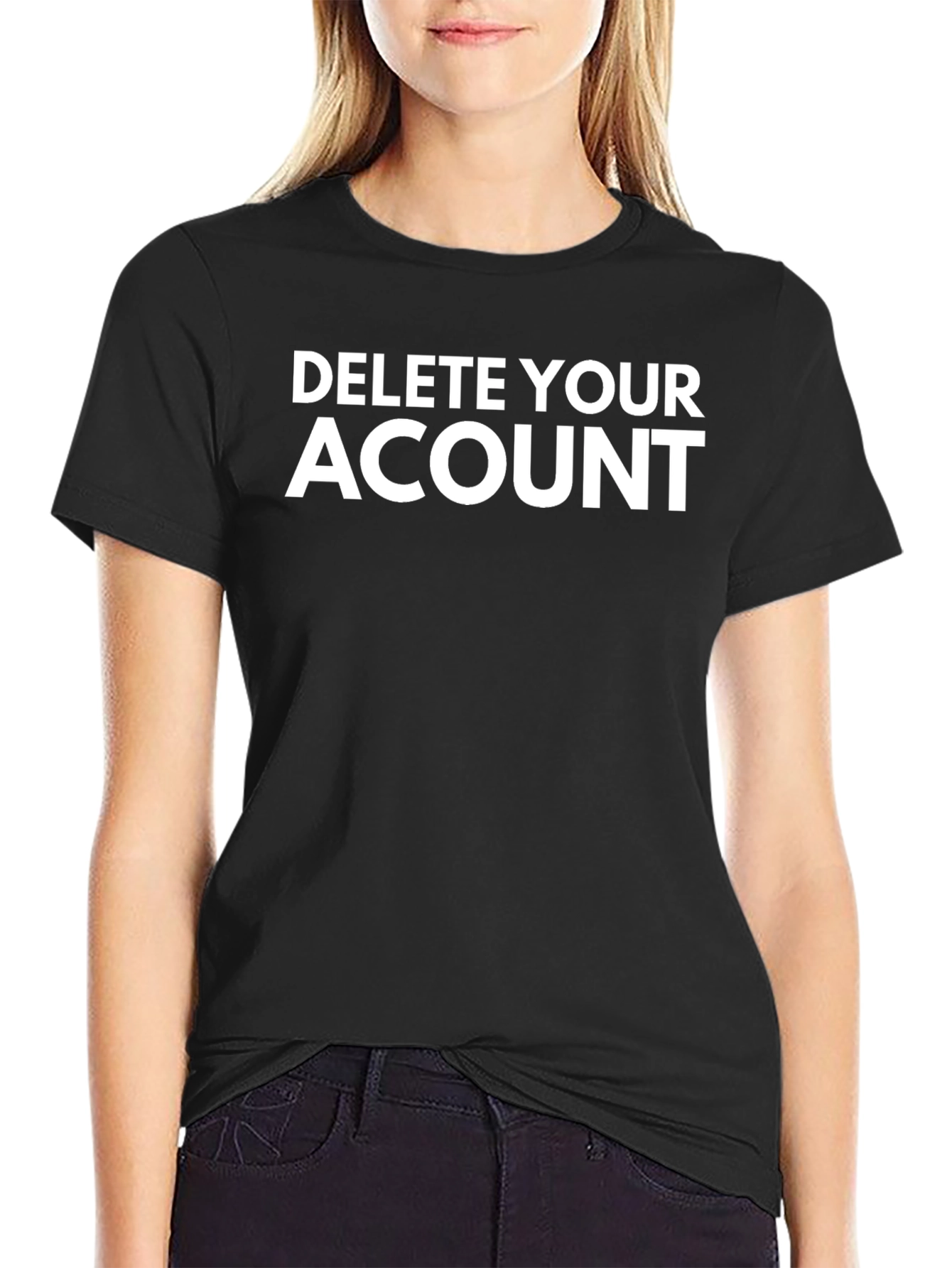 Delete Your Account Graphic Tee