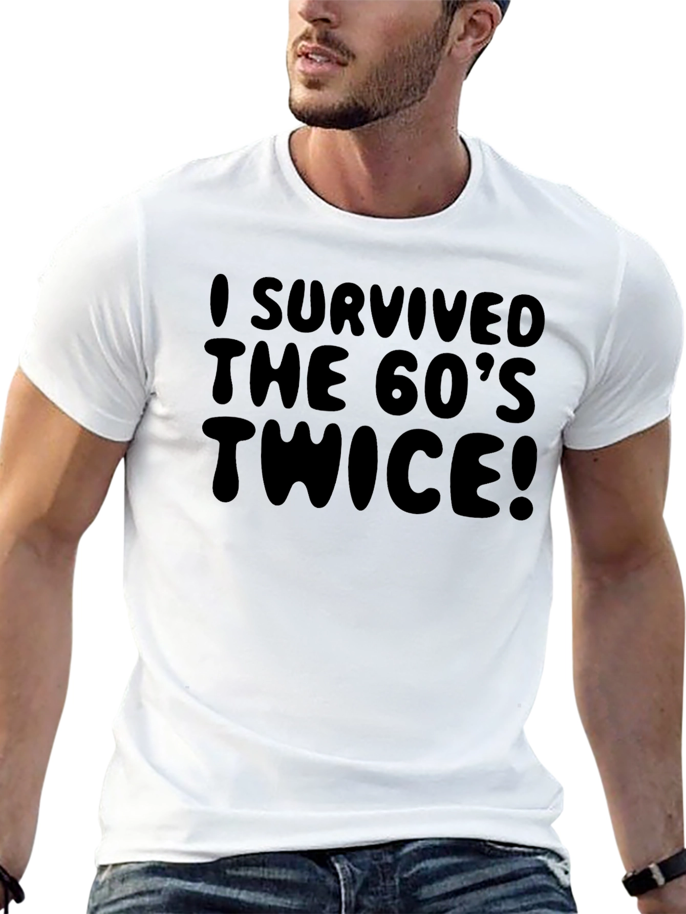 I Survived The 60s Twice T-Shirt