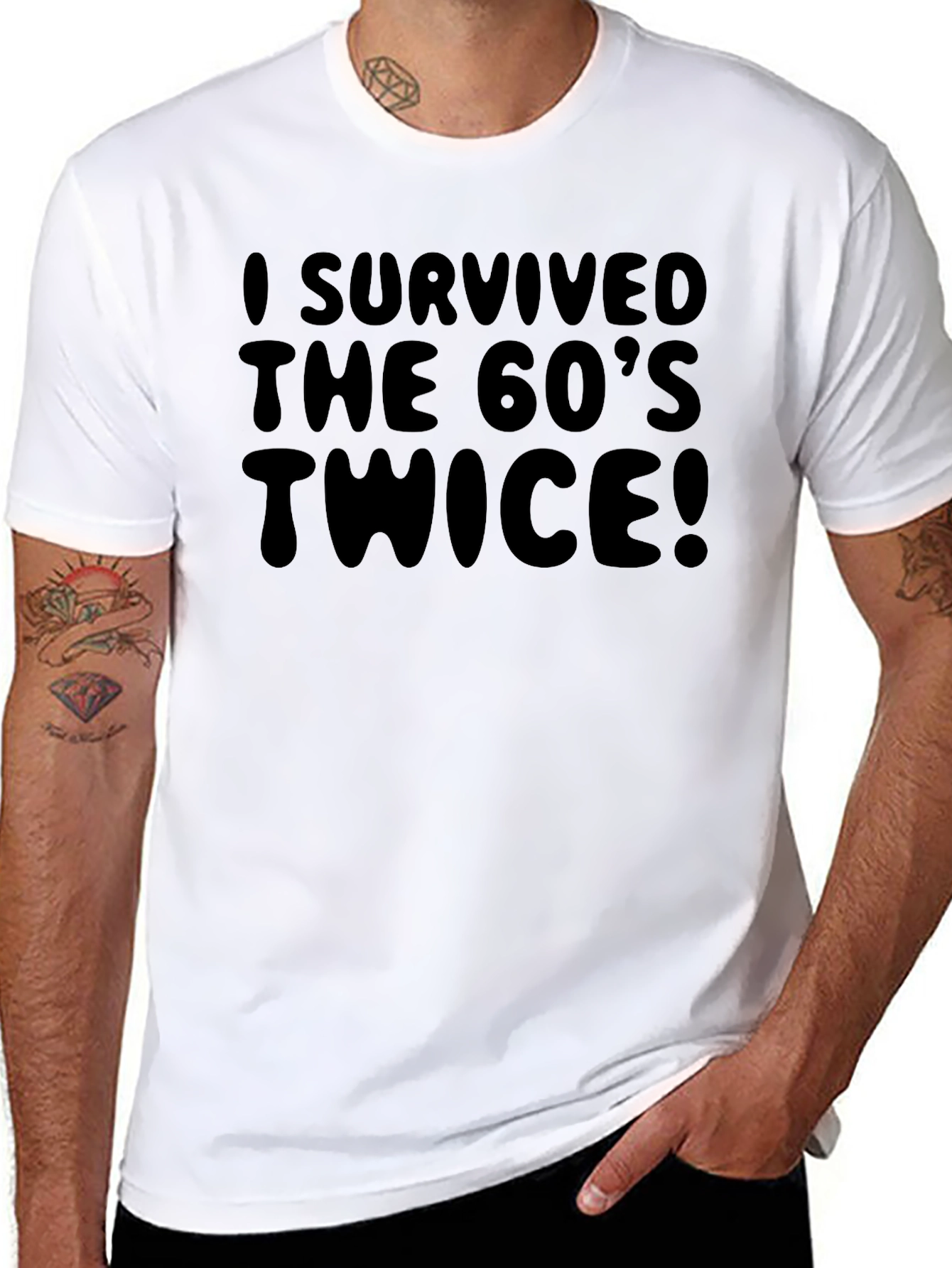 I Survived The 60s Twice T-Shirt