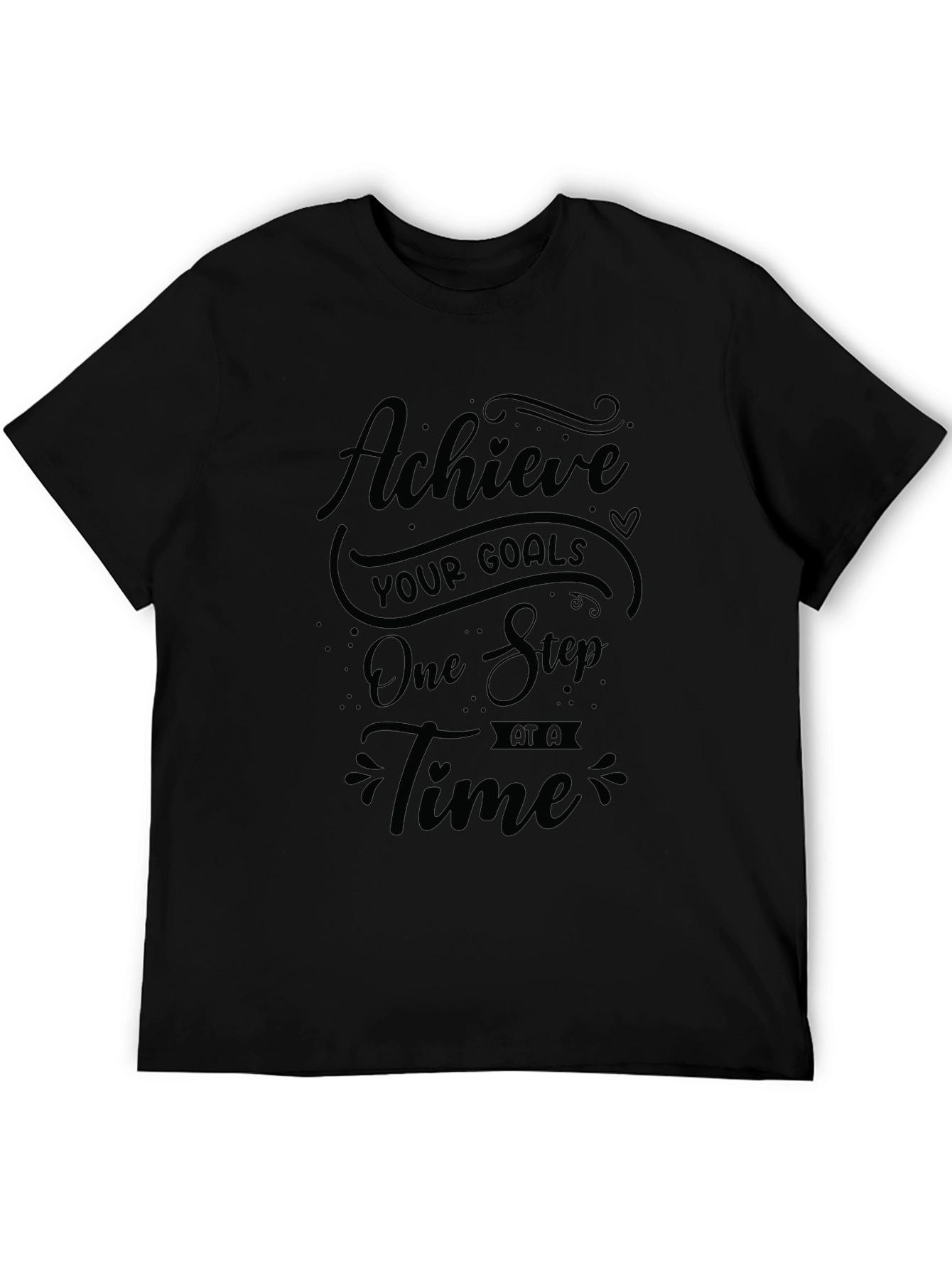 Achieve Your Goals Black Graphic T-Shirt