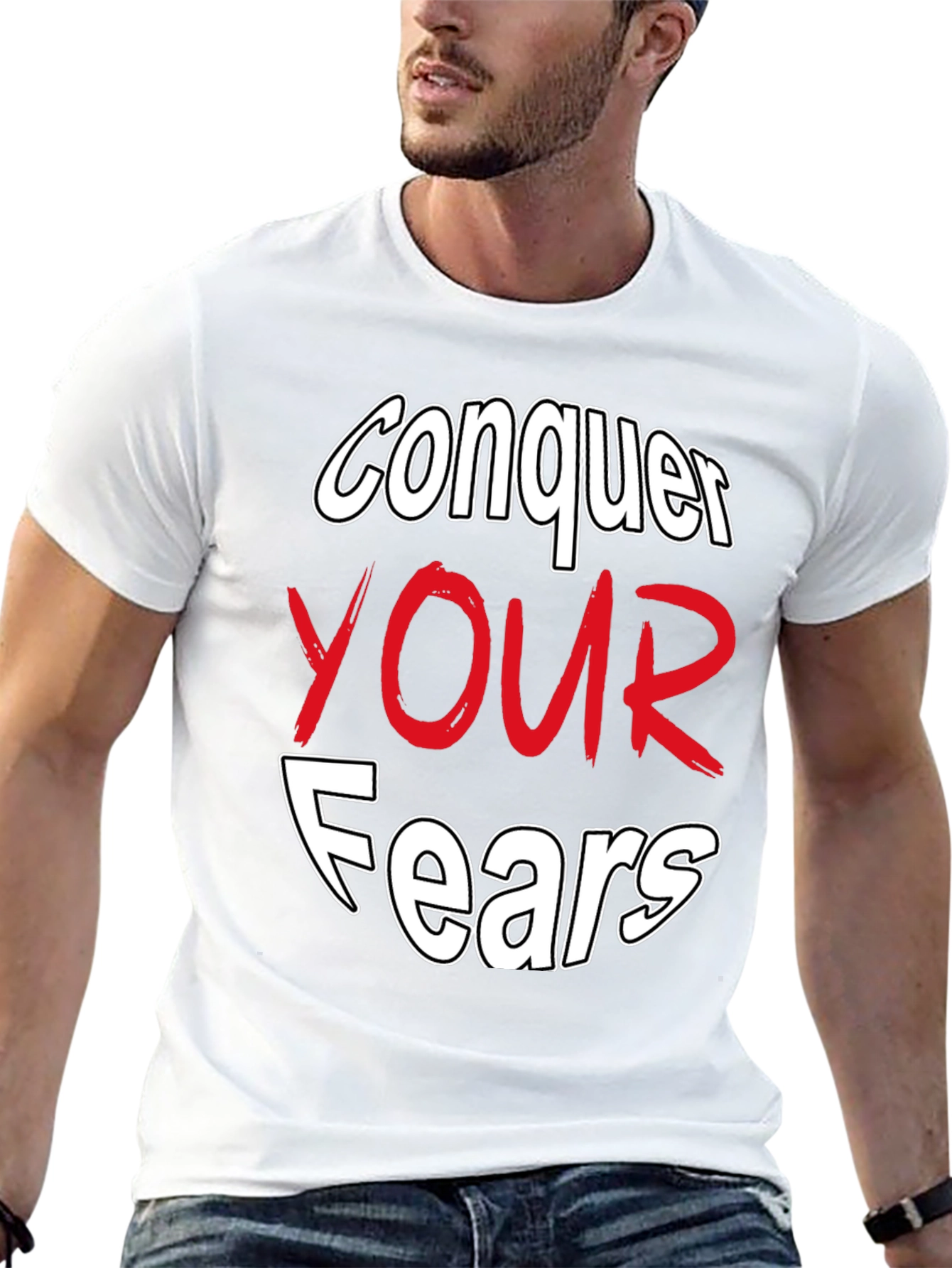 Conquer Your Fears Graphic Tee - Motivational Black T-Shirt