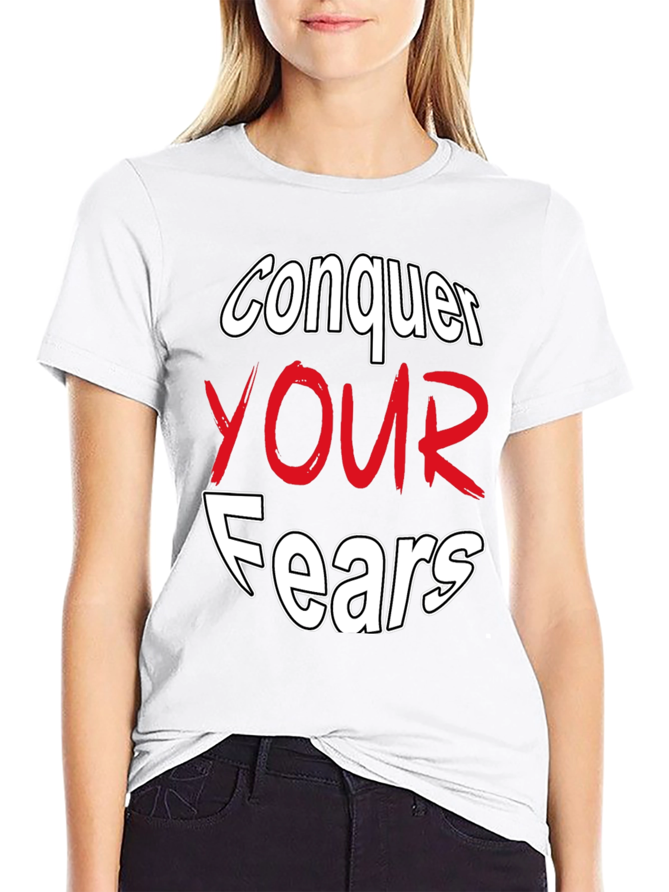 Conquer Your Fears Graphic Tee - Motivational Black T-Shirt