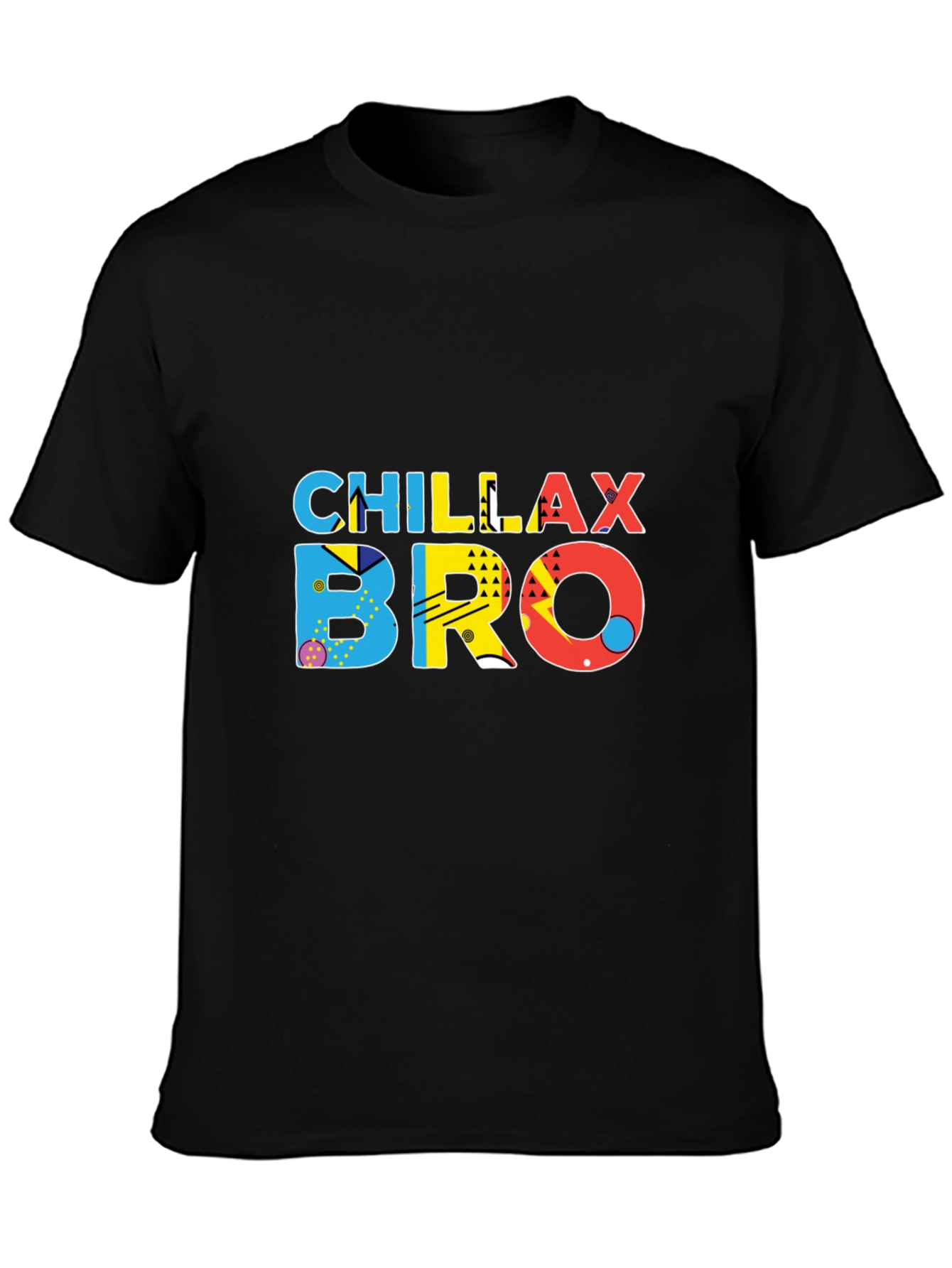 Chillax Bro Graphic T-Shirt - Trendy Casual Wear