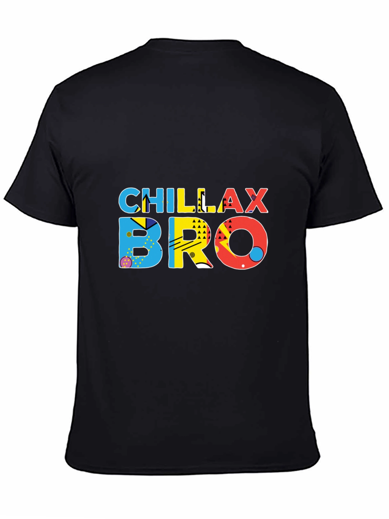 Chillax Bro Graphic T-Shirt - Trendy Casual Wear