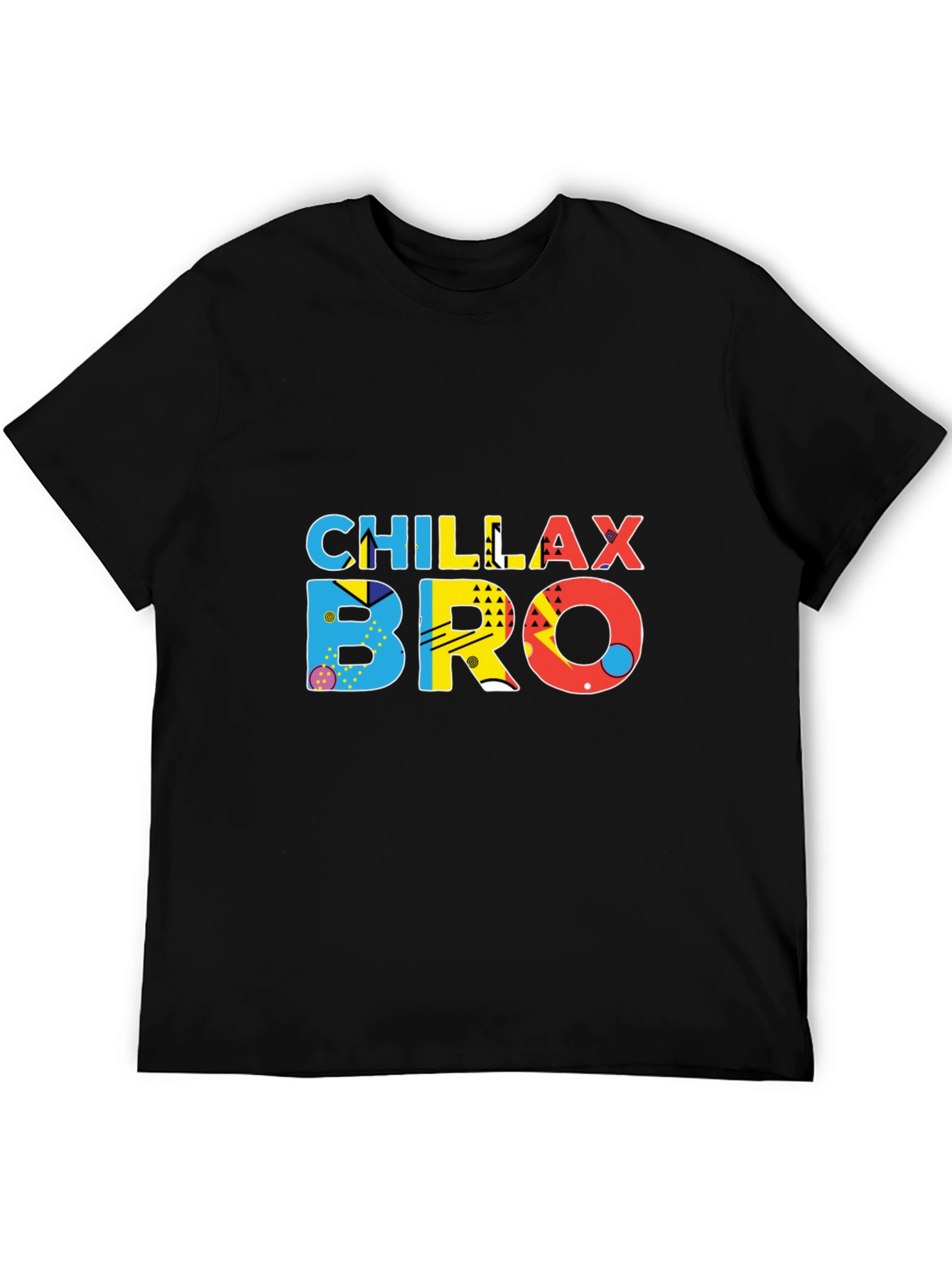 Chillax Bro Graphic T-Shirt - Trendy Casual Wear