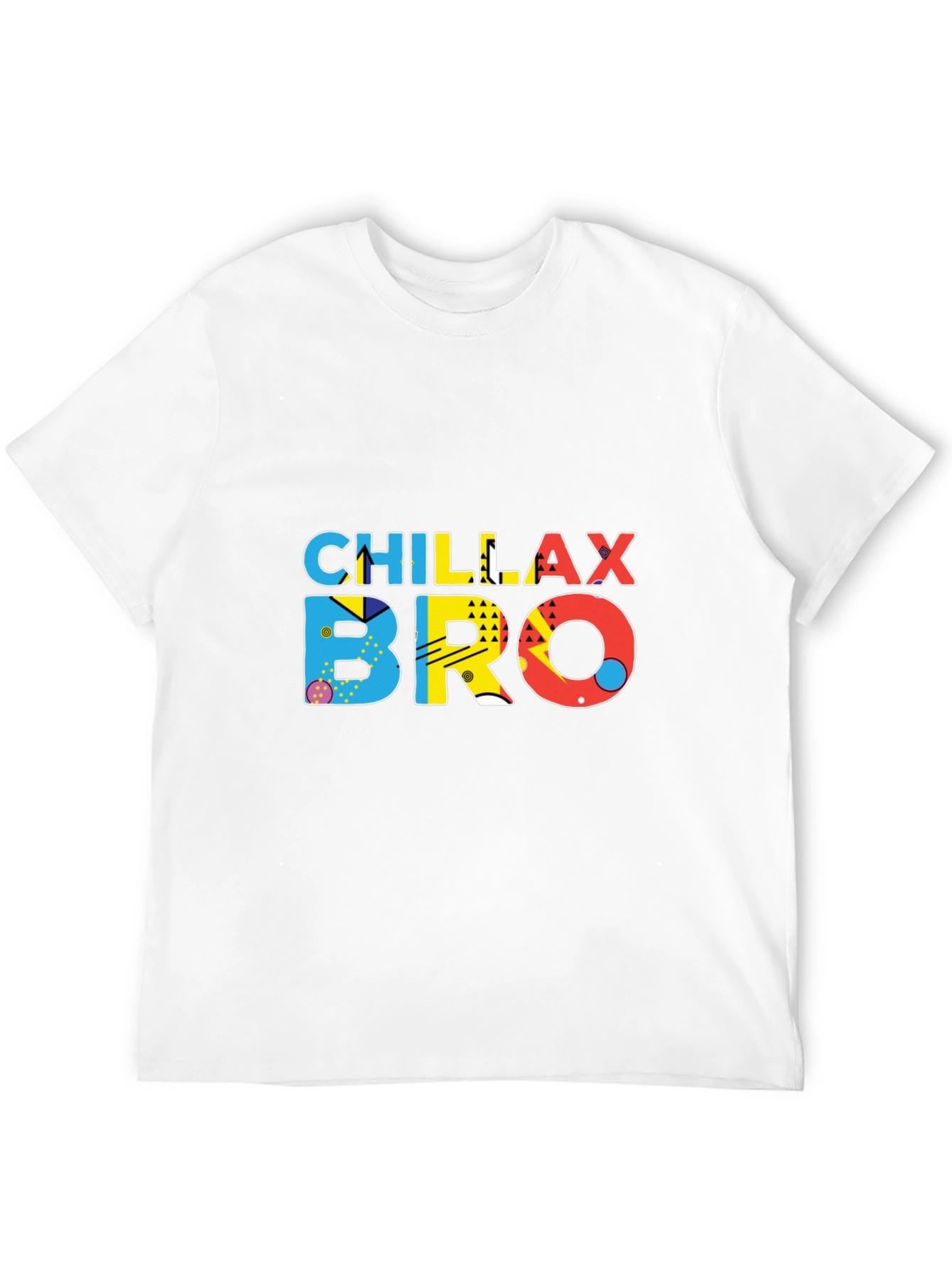 Chillax Bro Graphic T-Shirt - Trendy Casual Wear