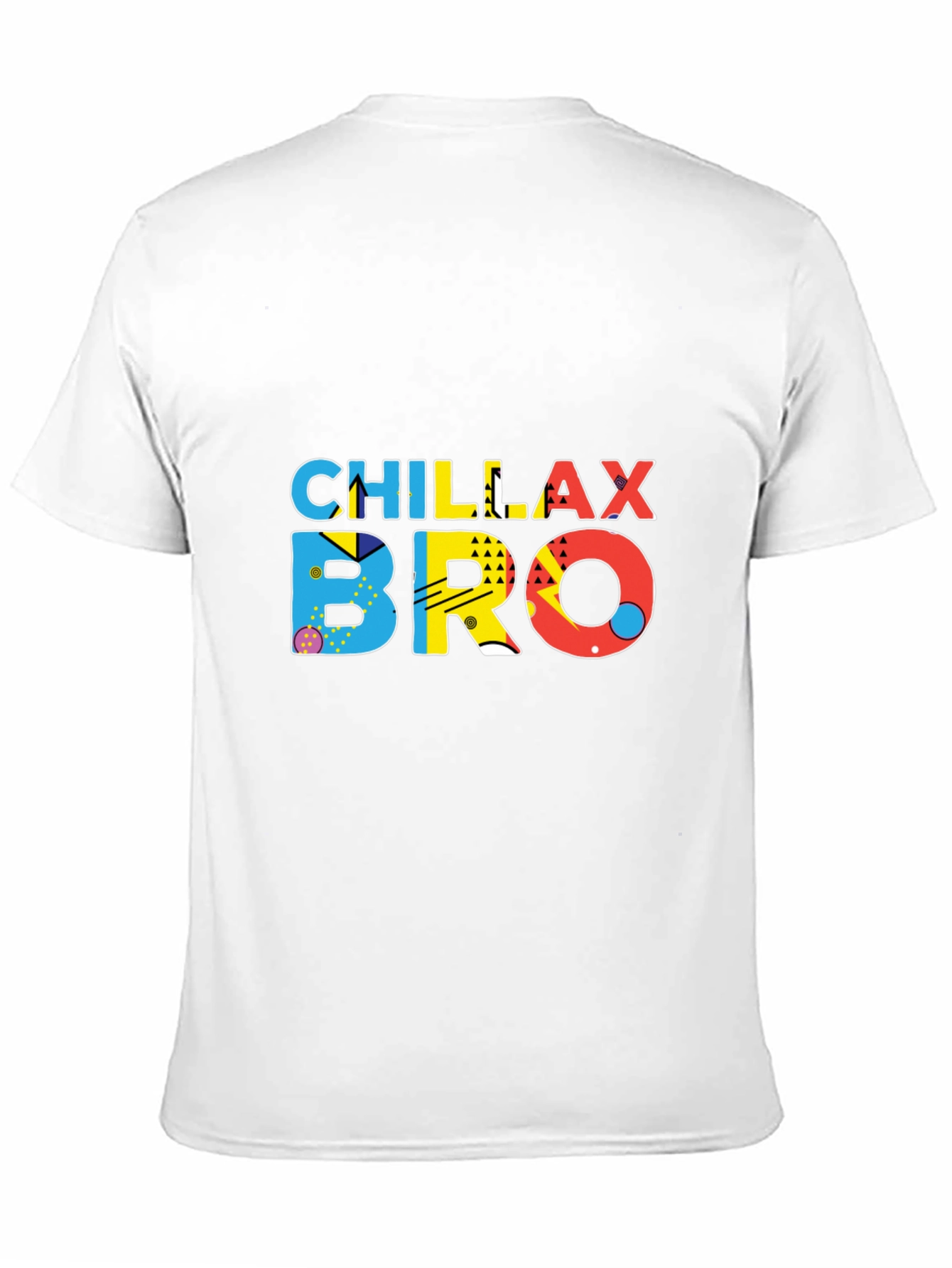 Chillax Bro Graphic T-Shirt - Trendy Casual Wear