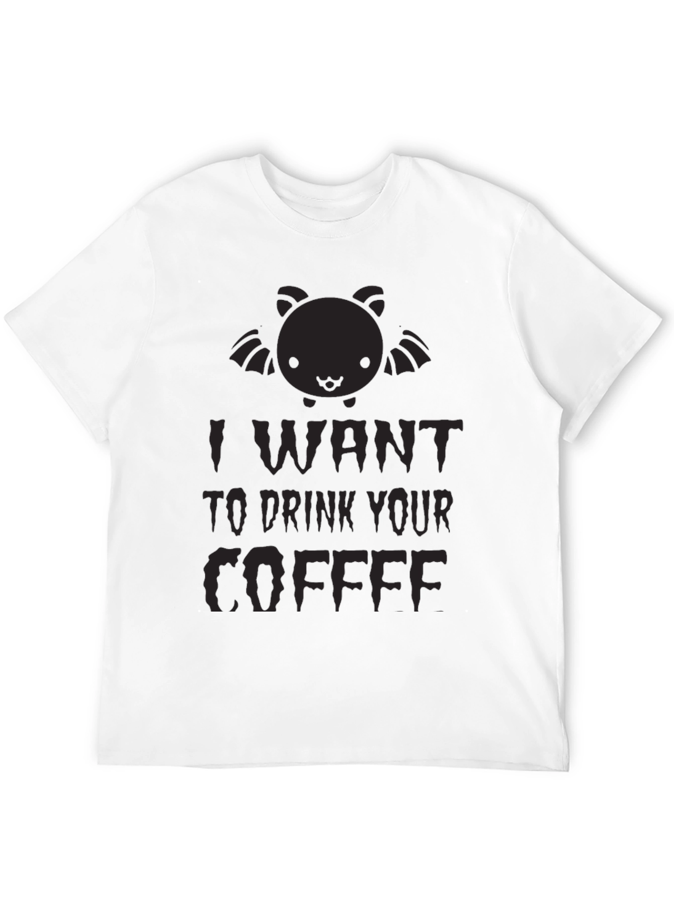 I Want to Drink Your Coffee Bat Graphic Tee