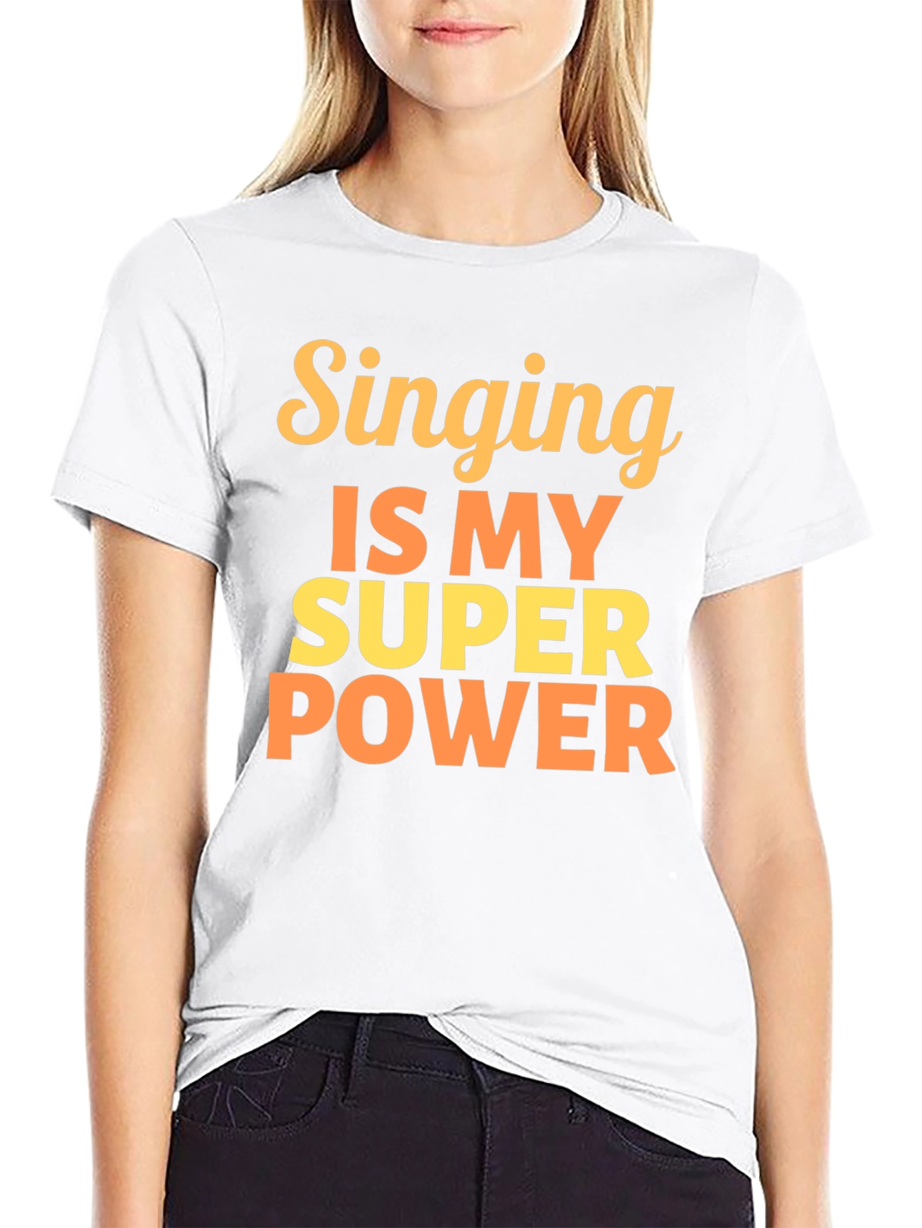 Singing is My Super Power T-Shirt