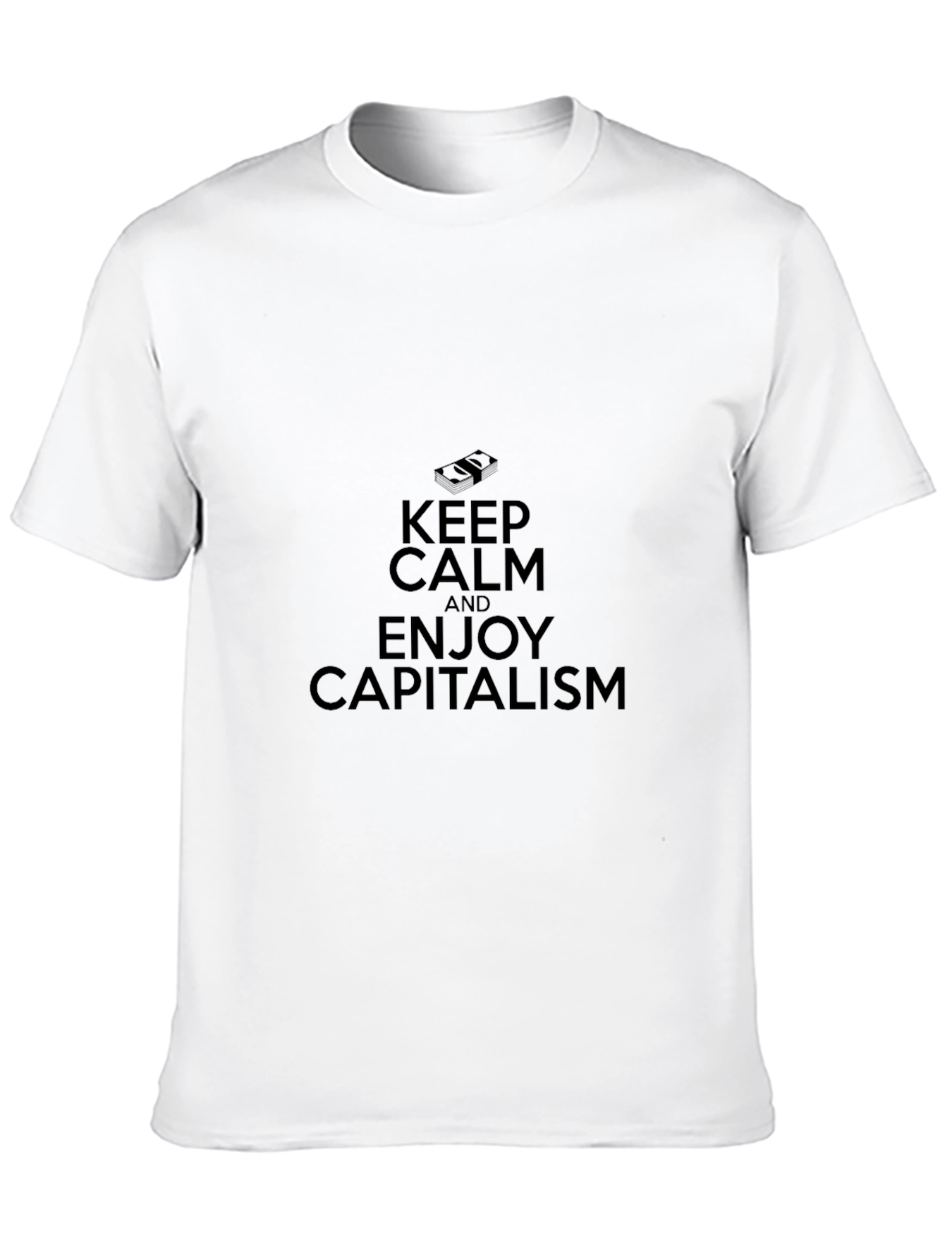 Keep Calm and Enjoy Capitalism Black T-Shirt