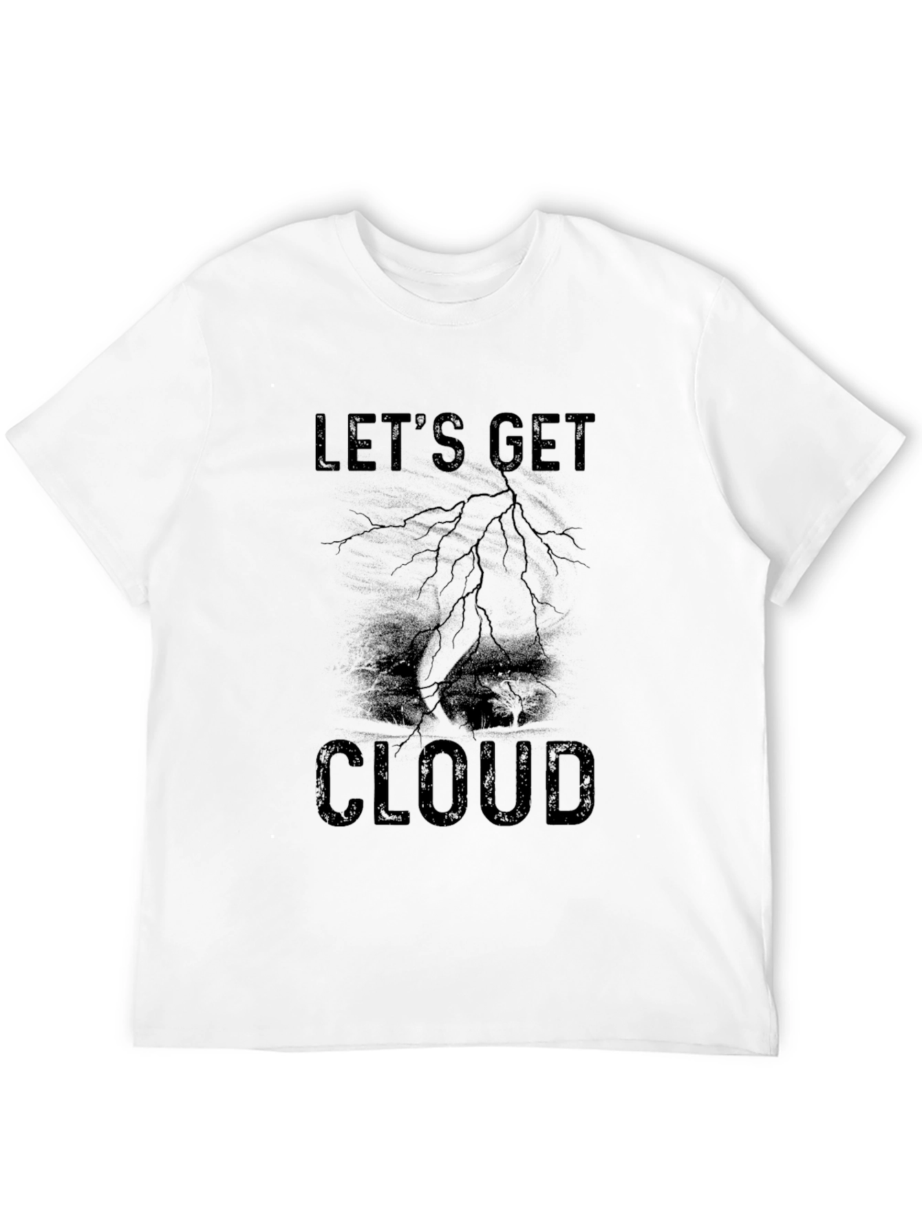 Lets Get Cloud T-Shirt Funny Weather Tee