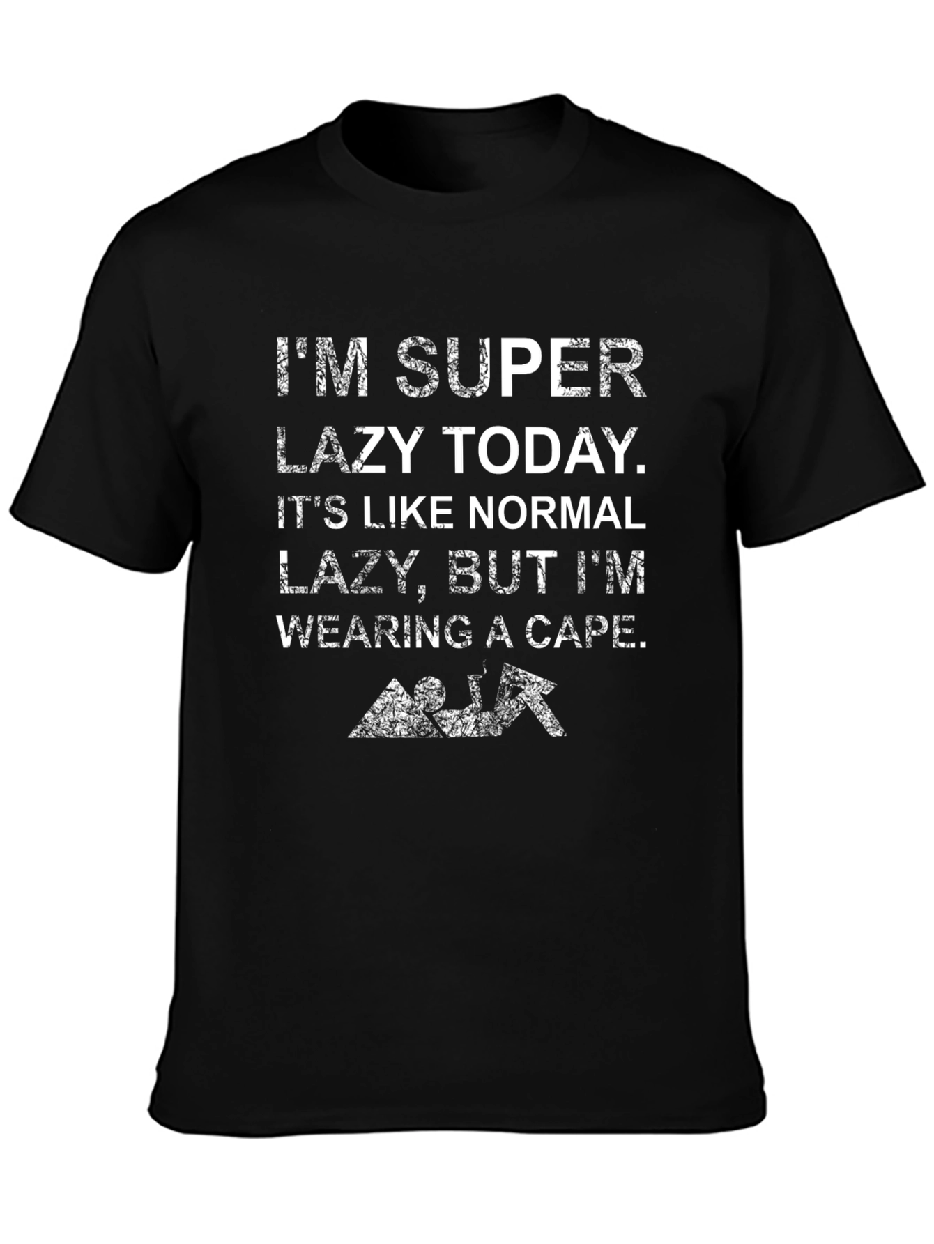 Funny Lazy Today T-Shirt